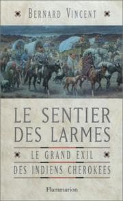 Tapa de Le sentier des larmes