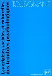 Tapa de Les origines sociales et culturelles des troubles psychologiques