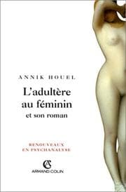 Tapa de L' adultère au féminin et son roman