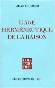 Tapa de L' âge herméneutique de la raison