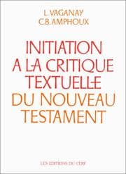 Tapa de Initiation à la critique textuelle du Nouveau Testament