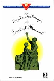 Tapa de Ecole, technique et travail manuel