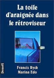 Tapa de La toile d'araignée dans le rétroviseur