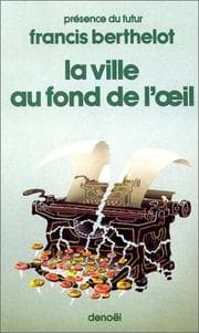 Tapa de La ville au fond de l'œil