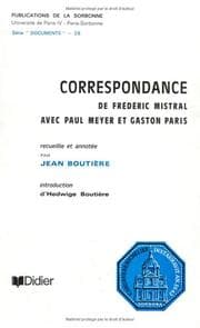 Tapa de Correspondance de Frédéric Mistral avec Paul Meyer et Gaston Paris