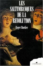 Tapa de Les saltimbanques de la Révolution, ou, Gracchus Babeuf raconté aux citoyens
