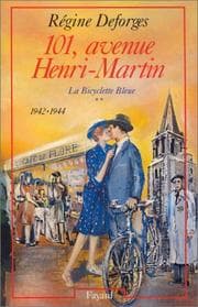 Tapa de 101, avenue Henri-Martin (La Bicyclette bleue, tome 2)