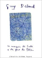Tapa de Le marquis de Sade a des yeux de fille, de beaux yeux pour faire sauter les ponts