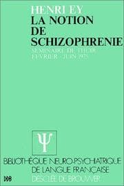 Tapa de La Notion de schizophrénie