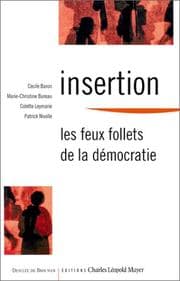 Tapa de Insertion, feux follets de la démocratie