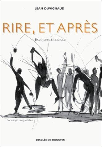 Tapa de Rire, et après