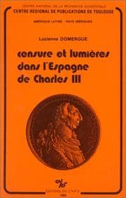 Tapa de Censure et lumières dans l'Espagne de Charles III