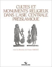 Tapa de Cultes et monuments religieux dans l'Asie centrale préislamique