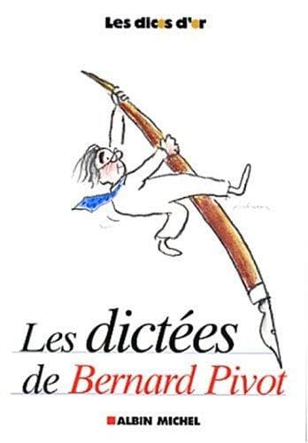 Tapa de Les dictées de Bernard Pivot
