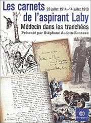 Tapa de Les carnets de l'aspirant Laby, médecin dans les tranchées