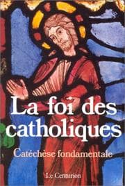 Tapa de La Foi des catholiques