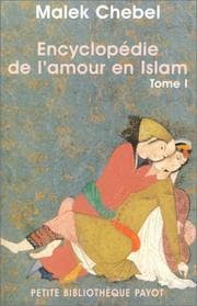Tapa de Encyclopédie de l'amour en Islam, tome 1