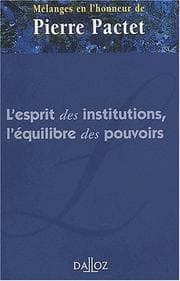 Tapa de L'esprit des institutions, l'équilibre des pouvoirs