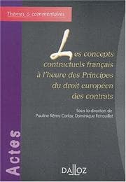 Tapa de Les concepts contractuels français à l'heure des principes du droit européen des contrats