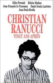 Tapa de Christian Ranucci, vingt ans après