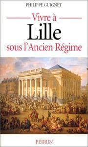 Tapa de Vivre à Lille sous l'Ancien Régime