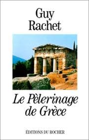 Tapa de Le pèlerinage de Grèce