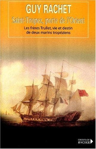 Tapa de Saint-Tropez, porte de l'Orient