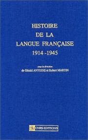 Tapa de Histoire de la langue française 1914-1945
