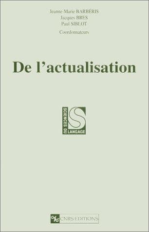 Tapa de De l'actualisation