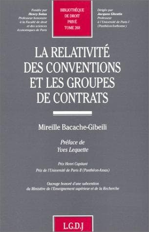 Tapa de La relativité des conventions et les groupes de contrats