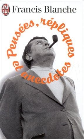 Tapa de Pensées, répliques et anecdotes