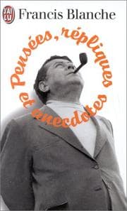 Tapa de Pensées, répliques et anecdotes