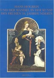 Tapa de Hans Holbein Und Der Wandel in Der Kunst Des Fruehen 16.jahrhunderts (Museums at the Crossroads) (Museums at the Crossroads)