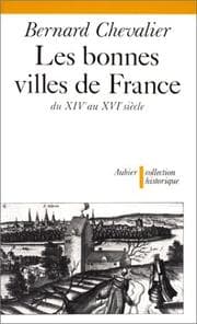 Tapa de Les bonnes villes de France du XIVe au XVIe siècle