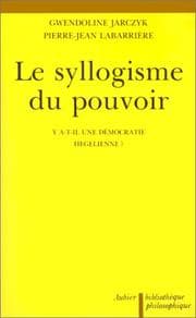 Tapa de Le syllogisme du pouvoir