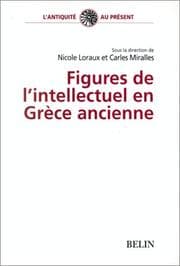 Tapa de Figures de l'intellectuel en Grèce ancienne