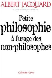 Tapa de Petite philosophie à l'usage des non-philosophes