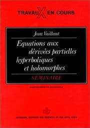 Tapa de Equations aux dérivées partielles, hyperboliques et holomorphes