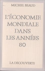 Tapa de L' économie mondiale dans les années quatre-vingt