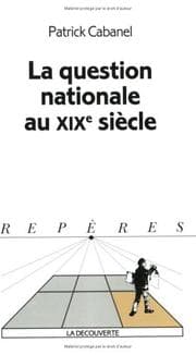 Tapa de La question nationale au XIXe siècle