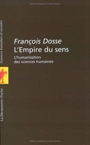 Tapa de L'Empire du sens. L'Humanisation des sciences humaines
