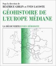 Tapa de Géo-histoire de l'Europe médiane