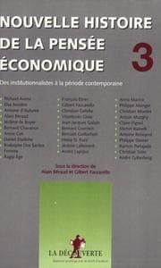 Tapa de Nouvelle histoire de la pensée économique, des institutionnalistes à la période contemporaine, tome 3