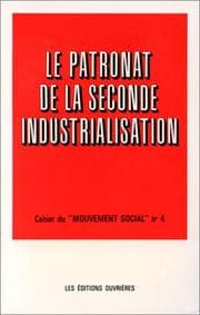 Tapa de Le Patronat de la seconde industrialisation