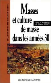 Tapa de Masses et culture de masse dans les années trente