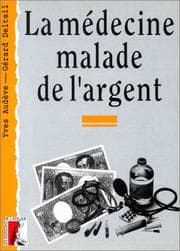 Tapa de La médecine malade de l'argent