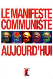 Tapa de Le Manifeste communiste aujourd'hui