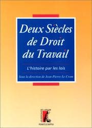 Tapa de Deux siècles de droit du travail