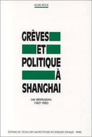 Tapa de Grèves et politiques à Shanghai