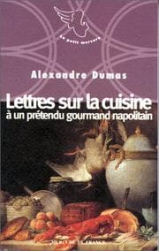 Tapa de Lettres sur la cuisine à un prétendu gourmand napolitain